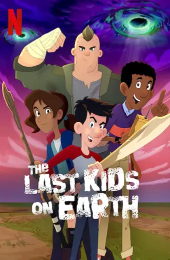 Những đứa trẻ cuối cùng trên Trái Đất (Phần 1) (The Last Kids on Earth (Season 1))