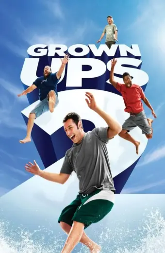 Những đứa trẻ to xác 2 (Grown Ups 2)