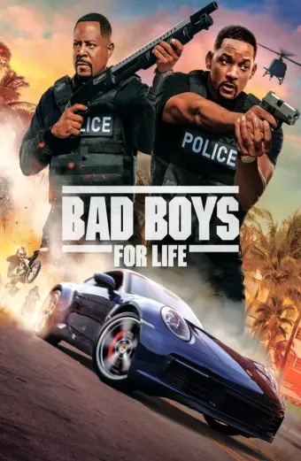 Những Gã Trai Hư Trọn Đời (Bad Boys for Life)