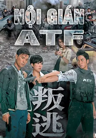 Nội gián ATF ( 叛逃)