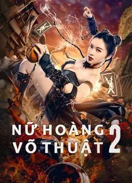 Nữ Hoàng Võ Thuật 2 (The Queen of KungFu 2)