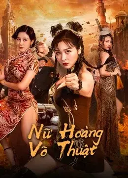 Nữ Hoàng Võ Thuật (The Queen of KungFu)