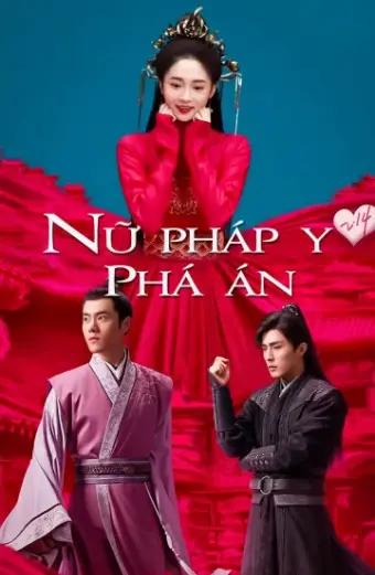 Xem phim Nữ Pháp Y Phá Án (Miss Truth) - 2019 - Vietsub - Trung Quốc - Tập 6