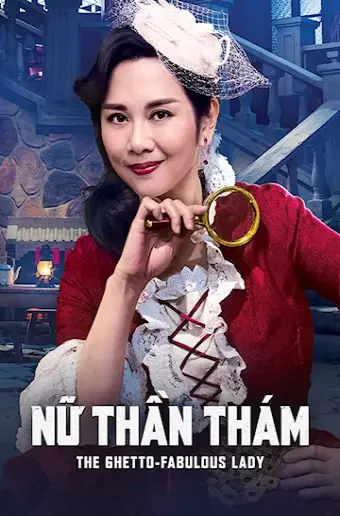 Nữ Thần Thám (The Ghetto-fabulous Lady)