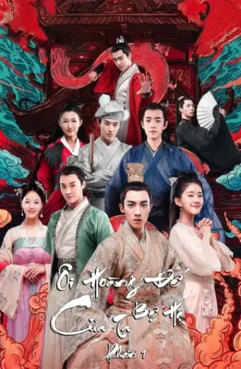 Ôi Hoàng Đế Bệ Hạ Của Ta (Phần 1) (Oh! My Emperor (Season 1))