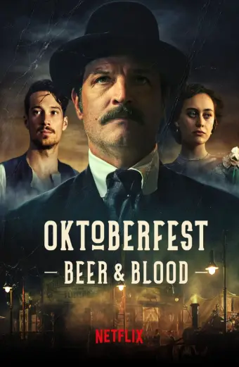 Oktoberfest: Máu và bia (Oktoberfest: Beer & Blood)