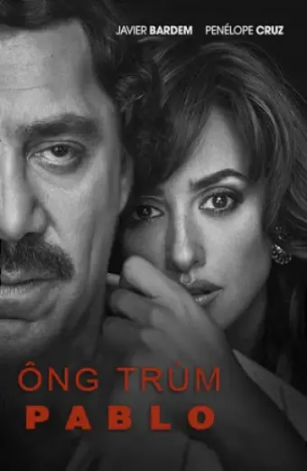 Ông Trùm Pablo (Loving Pablo)