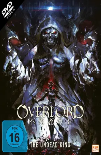 Overlord: Vị vua bất tử (Overlord: The Undead King)