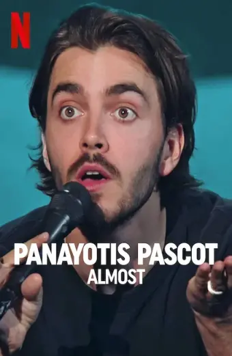 Panayotis Pascot: Suýt soát (Panayotis Pascot: Almost)