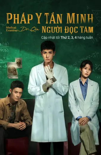 Pháp Y Tần Minh: Người Đọc Tâm (Medical Examiner Dr Qin: The Mind Reader)