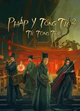 Pháp Y Tống Từ 2: Tứ Tông Tội (Work in Vain Song Ci)