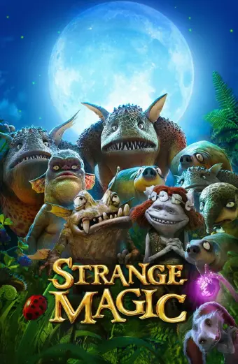 Phép Thuật Kỳ Lạ (Strange Magic)