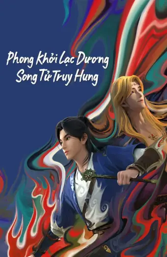 Xem phim Phong Khởi Lạc Dương: Song Tử Truy Hung (Gemini Mission) - 2023 - Vietsub - Trung Quốc