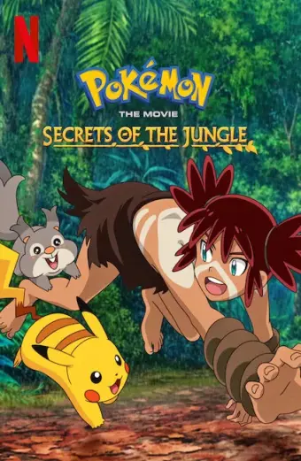 Pokémon: Chuyến phiêu lưu của Pikachu và Koko (Pokémon the Movie: Secrets of the Jungle)