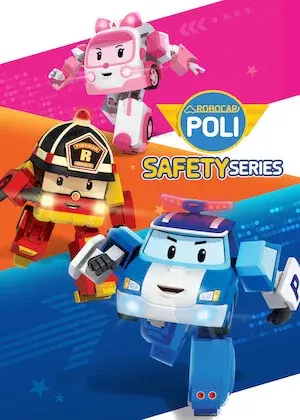 Poli và các bạn: Hướng dẫn an toàn (Robocar POLI Safety Series)