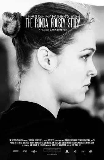 Qua đôi mắt cha tôi: Câu chuyện về Ronda Rousey (The Ronda Rousey Story: Through My Father's Eyes)