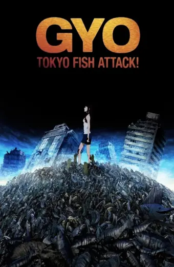 Quái Ngư (Gyo: Tokyo Fish Attack)