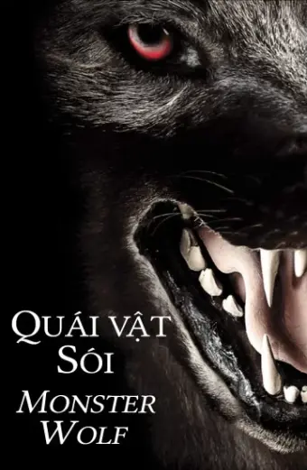 Quái Vật Sói (Monsterwolf)