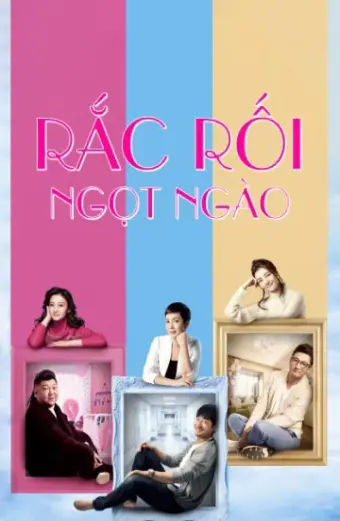 Rắc Rối Ngọt Ngào (Hey, Kids )