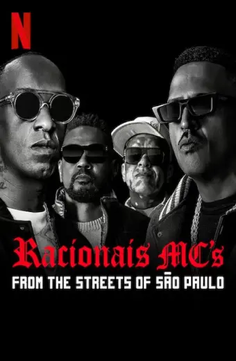 Racionais MC's: Từ những con phố São Paulo (Racionais MC's: From the Streets of São Paulo)