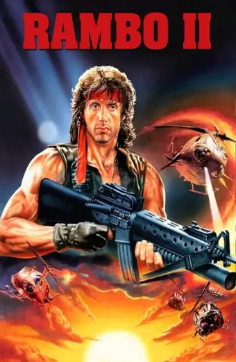 Rambo 2: Sát Nhân Trở Lại (Rambo: First Blood Part II)