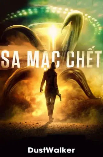 Sa Mạc Chết (DustWalker)