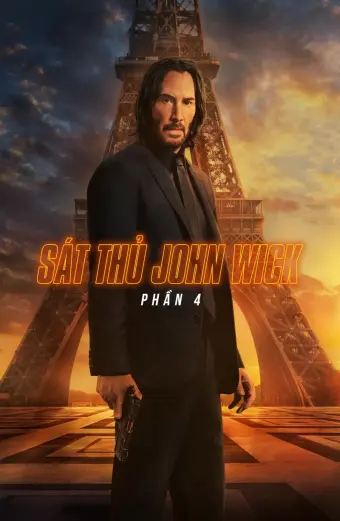 Sát Thủ John Wick: Phần 4 (John Wick: Chapter 4)