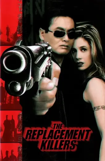 Sát Thủ Thay Thế (The Replacement Killers)