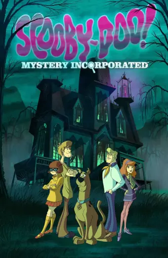 Scooby-Doo! Mystery Incorporated (Phần 1) (Scooby-Doo! Mystery Incorporated (Season 1))