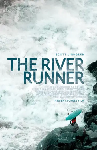 Scott Lindgren: Vượt sóng (The River Runner)