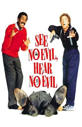 Xem phim See No Evil, Hear No Evil  - 1989 - Vietsub - Âu Mỹ