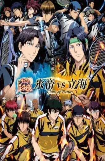 Shin Tennis no Ouji-sama: Hyoutei vs. Rikkai - Game of Future (新テニスの王子様 氷帝vs立海 Game of Future)