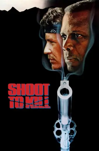 Bắn Đến Chết (Shoot to Kill)