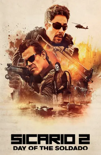 Xem phim Sicario 2: Chiến Binh Mexico (Sicario: Day of the Soldado) - 2018 - Vietsub - Âu Mỹ