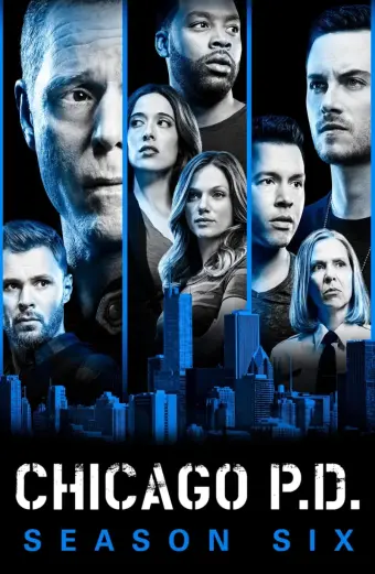 Sở Cảnh Sát Chicago (Phần 6) (Chicago P.D. (Season 6))