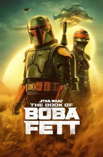 Star Wars: Sách Của Boba Fett (The Book of Boba Fett)