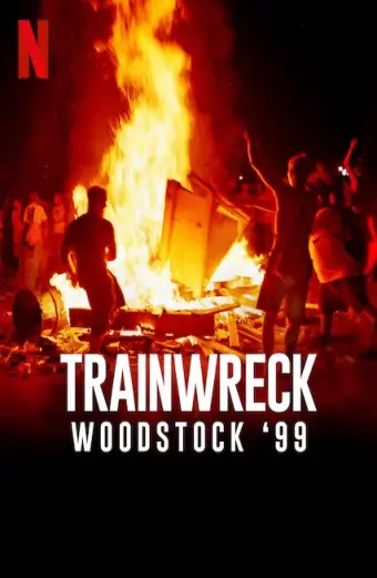 Sự kiện thảm họa: Woodstock 99 (Trainwreck: Woodstock '99)