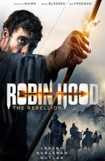 Sự Nổi Dậy Của Robin Hood (Robin Hood: The Rebellion)