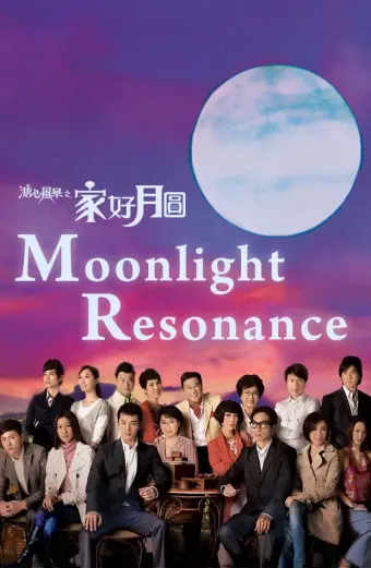 SỨC MẠNH TÌNH THÂN (Moonlight Resonance)