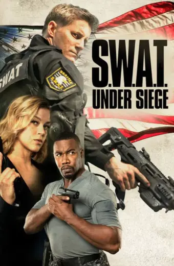 Xem phim S.W.A.T.: Giữa vòng vây (S.W.A.T.: Under Siege) - 2017 - Vietsub - Canada