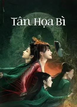 Tân Họa Bì (New Painted Skin)