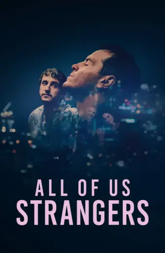 Tất cả chúng ta đều là người lạ (All of Us Strangers)