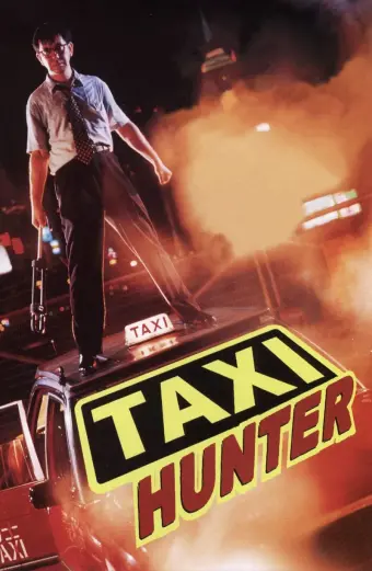 Xem phim Taxi Hunter - 1993 - Vietsub - Trung Quốc