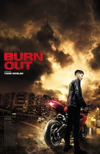 Xem phim Tay đua siêu phàm (Burn Out) - 2017 - Vietsub - Pháp