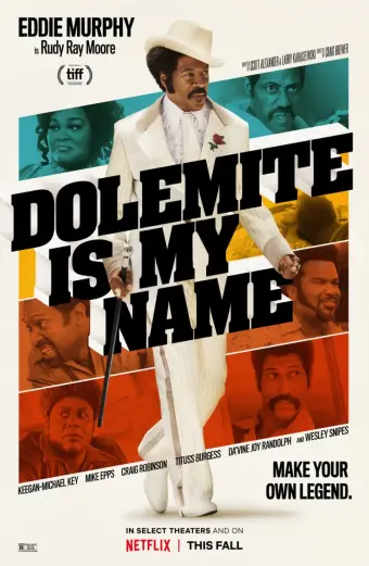 Tên tôi là Dolemite (Dolemite Is My Name)