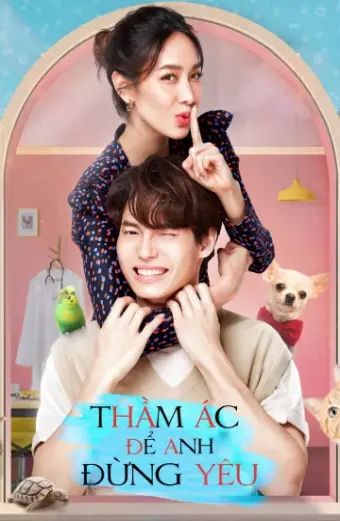 Thầm Ác Để Anh Đừng Yêu (Devil Sister)