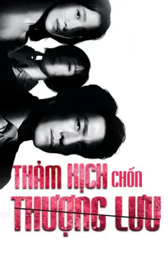 Thảm Kịch Chốn Thượng Lưu (The Road: Tragedy of One)