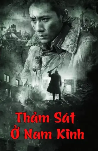 Thảm Sát Ở Nam Kinh (City of Life and Death)