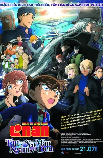 Xem phim Thám Tử Lừng Danh Conan 26: Tàu Ngầm Sắt Màu Đen (Detective Conan: Black Iron Submarine) - 2023 - Vietsub - Nhật Bản