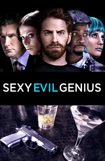 Thần Ác Gợi Cảm (Sexy Evil Genius)